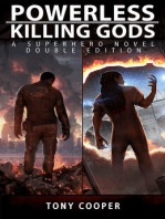 Powerless / Killing Gods