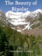 The Beauty of Bipolar
