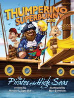 Thumperino Superbunny and the Pirates of the High Seas