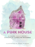 A Pink House