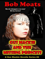 Gus Mackie and the Missing Princess: Gus Mackie Novella series, #2