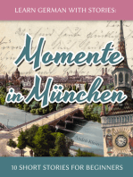 Learn German with Stories: Momente in München – 10 Short Stories for Beginners