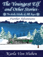 The Youngest Elf and Other Stories: Further Adventures