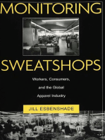 Monitoring Sweatshops: Workers, Consumers, And The