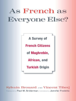 As French as Everyone Else?: A Survey of French Citizens of Maghrebin, African, and Turkish Origin