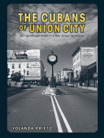 The Cubans of Union City: Immigrants and Exiles in a New Jersey Community