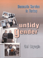 Untidy Gender: Domestic Service in Turkey