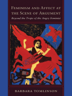 Feminism and Affect at the Scene of Argument: Beyond the Trope of the Angry Feminist