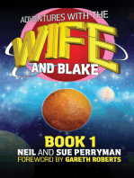 Adventures with the Wife and Blake Book 1