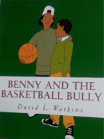 Benny and the Basketball Bully