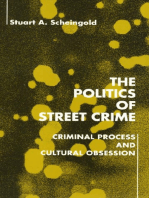 The Politics of Street Crime: Criminal Process and Cultural Obsession