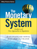 The Monetary System: Analysis and New Approaches to Regulation