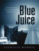 Blue Juice: Euthanasia in Veterinary Medicine