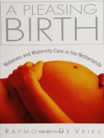 A Pleasing Birth: Midwives And Maternity Care