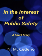 In the Interest of Public Safety