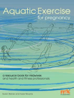 Aquatic Exercise for Pregnancy: A resource book for midwives and health and fitness professionals
