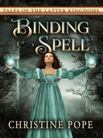 Binding Spell: Tales of the Latter Kingdoms, #3
