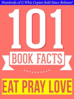 Eat, Pray, Love - 101 Amazingly True Facts You Didn't Know