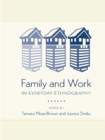 Family and Work in Everyday Ethnography