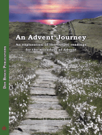 An Advent Journey: An Exploration of the Gospel Readings for the Weekdays of Advent