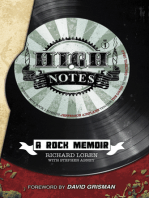 High Notes: A Rock Memoir Working with Rock Legends Jefferson Airplane through The Doors to the Grateful Dead