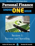 Personal Finance Under One Hour: Section 1 - Income and Spending