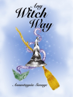 Any Witch Way