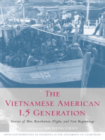 The Vietnamese American 1.5 Generation: Stories of War, Revolution, Flight and New Beginnings