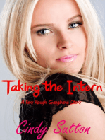 Taking the Intern (A Very Rough Gangbang Story)
