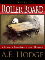 The Rollerboard