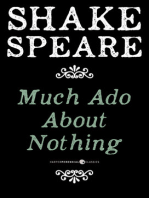 Much Ado About Nothing: A Comedy