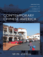 Contemporary Chinese America: Immigration, Ethnicity, and Community Transformation