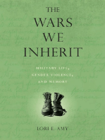 The Wars We Inherit: Military Life, Gender Violence, and Memory