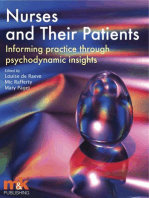 Nurses and Their Patients: Informing practice through psychodynamic insights