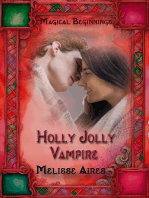 Holly Jolly Vampire: Magical Beginnings