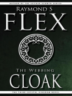 The Webbing Cloak: The Third Crystal Kingdom Novel: Crystal Kingdom, #3