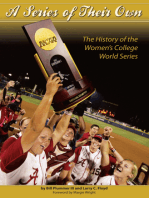 A Series Of Their Own: College Softball's Championships Chronicled in Unique Book