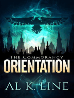 Orientation (A Dystopian Fantasy)