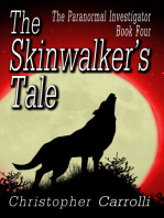 The Skinwalker's Tale