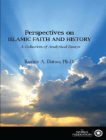 Perspectives on Islamic Faith and History- A Collection of Analytical Essays
