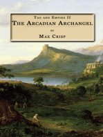 Tao and Empire II: The Arcadian Archangel