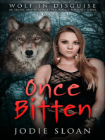 Wolf In Disguise: Once Bitten #1
