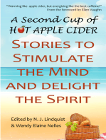 A Second Cup of Hot Apple Cider: Stories to Stimulate the Mind and Delight the Spirit