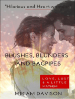 BLUSHES, BLUNDERS and BAGPIPES
