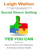 Social Direct Selling Yes You Can! Book Two How to Grow Your Business