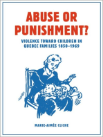 Abuse or Punishment?: Violence toward Children in Quebec Families, 1850-1969