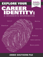 Explore Your Career Identity: A Women's Workbook