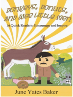 Donkeys, Donuts, and Wee Little Men: 14 Quick Reads to Encourage and Inspire