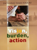 Vision, Burden, Action: Making Spiritual Progress, #4