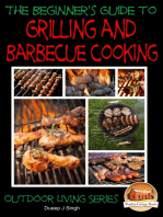A Beginner’s Guide to Grilling and Barbecue Cooking